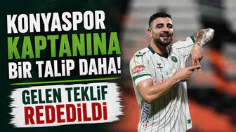 Konyaspor kaptanına bir talip daha! Gelen teklif reddedildi