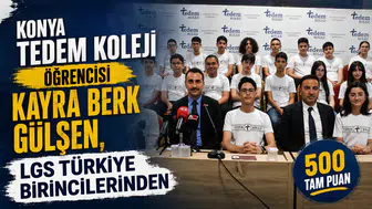 Konya TEDEM Koleji öğrencisi Kayra Berk Gülşen, LGS Türkiye birincilerinden