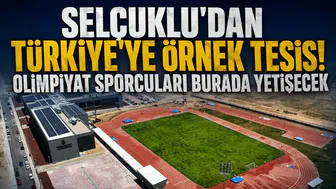 Selçuklu'dan Türkiye'ye örnek tesis! Olimpiyat sporcuları burada yetişecek