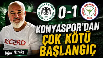 Uğur Özteke Konyaspor-Rizespor karşılaşmasını değerlendirdi