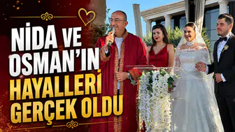 Nida ve Osman'ın hayalleri gerçek oldu