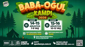 Baba-Oğul Kampı ağustos ayında da devam edecek