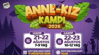 Konya'da Anne-Kız Kampı gerçekleştirilecek