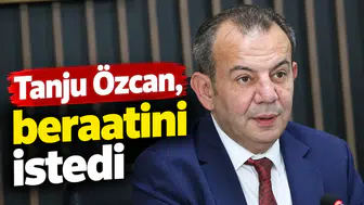 Tanju Özcan, beraatini istedi
