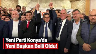 Yeni Parti Konya’da yeni başkan belli oldu!