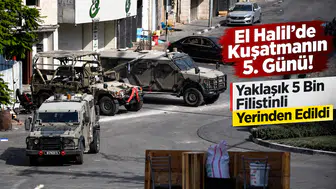 El Halil’de Kuşatmanın 5. Günü! Yaklaşık 5 Bin Filistinli Yerinden Edildi