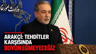 Arakçi: Tehditler karşısında boyun eğmeyeceğiz
