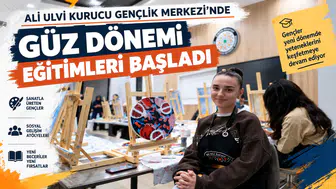 Ali Ulvi Kurucu Gençlik Merkezi’nde güz dönemi eğitimleri başladı