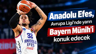 Anadolu Efes ve Bayern Münih EuroLeague'de 17. kez karşı karşıya geliyor!