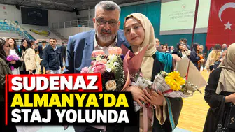 SUDENAZ ALMANYA'DA STAJ YOLUNDA