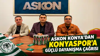 ASKON KONYA’DAN KONYASPOR’A GÜÇLÜ DAYANIŞMA ÇAĞRISI