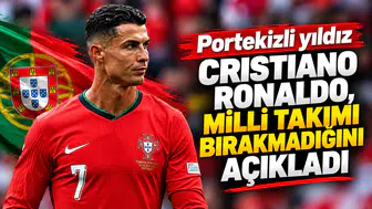 Portekizli yıldız Cristiano Ronaldo, milli takımı bırakmadığını açıkladı