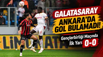 Galatasaray Ankara’da Gol Bulamadı! Gençlerbirliği Maçında İlk Yarı 0-0