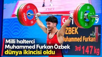 Milli halterci Muhammed Furkan Özbek dünya ikincisi oldu