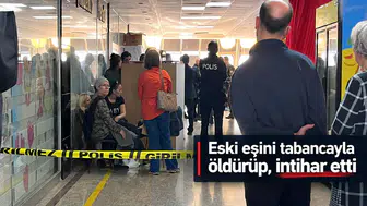 Eski eşini tabancayla öldürüp, intihar etti