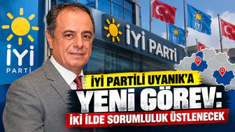 İYİ Partili Uyanık’a yeni görev: İki ilde sorumluluk üstlenecek