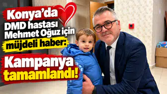 Konya’da DMD hastası Mehmet Oğuz için müjdeli haber: Kampanya tamamlandı!