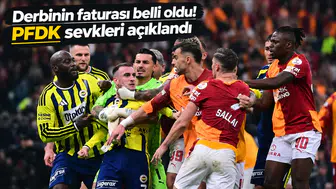 Derbinin faturası belli oldu! PFDK sevkleri açıklandı