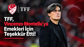 TFF, Vincenzo Montella'ya Emekleri İçin Teşekkür Etti!