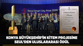 Konya Büyükşehir’in KİTEM Projesine Seul’den Uluslararası Ödül