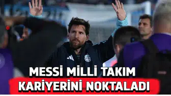 Messi, milli takım kariyerini noktaladı