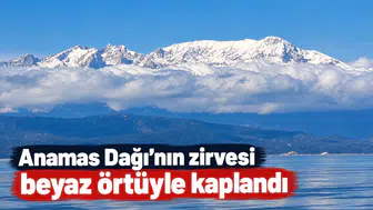 Anamas Dağı'nın zirvesi beyaz örtüyle kaplandı
