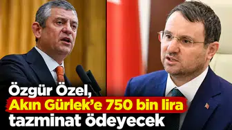 Özgür Özel, Akın Gürlek’e 750 bin lira tazminat ödeyecek
