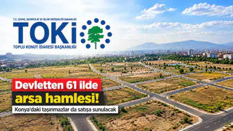 Devletten 61 ilde arsa hamlesi! Konya'daki taşınmazlar da satışa sunulacak
