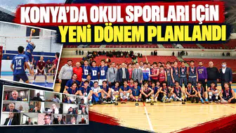 Konya’da Okul Sporları için yeni dönem planlandı