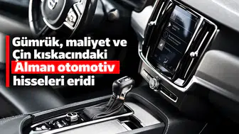 Gümrük, maliyet ve Çin kıskacındaki Alman otomotiv hisseleri eridi