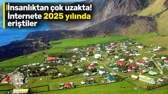 İnsanlıktan çok uzakta! İnternete 2025 yılında eriştiler