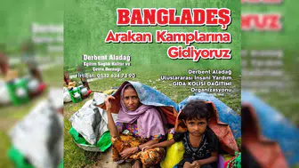 Derbent Aladağlılar Derneği’nden anlamlı organizasyon! Arakan kampındaki Müslümanlar unutulmadı