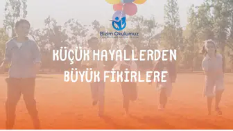 “Küçük Hayallerden Büyük Fikirlere” yarışması başlıyor