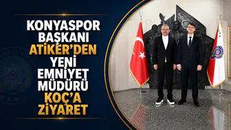 Konyaspor Başkanı Atiker’den yeni Emniyet Müdürü Koç’a ziyaret