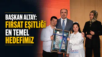 Başkan Altay: Fırsat eşitliği en temel hedefimiz
