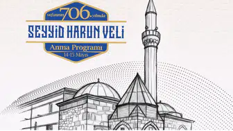 Seyyid Harun Veli anma etkinlikleri başlıyor