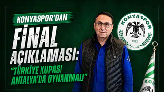 Konyaspor’dan final açıklaması: “Türkiye Kupası Antalya’da oynanmalı”