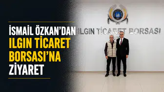 İsmail Özkan’dan Ilgın Ticaret Borsası’na ziyaret