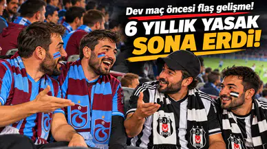 Dev maç öncesi flaş gelişme! 6 yıllık yasak sona erdi