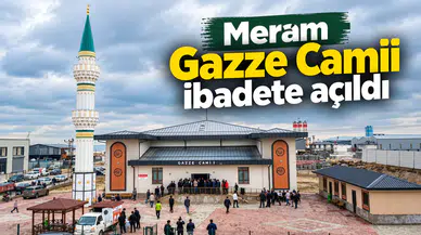 Meram Gazze Camii ibadete açıldı
