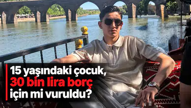 15 yaşındaki çocuğun 30 bin lira borç için vurulduğu iddiası