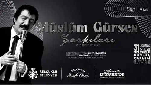 Selçuklu Kongre Merkezi’nde “Müslüm Gürses Şarkıları” Konseri