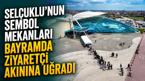 Selçuklu’nun sembol mekanları bayramda ziyaretçi akınına uğradı