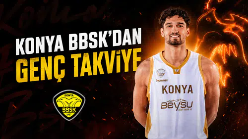 Konya BBSK’dan genç takviye