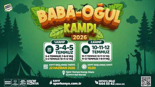 Baba-Oğul Kampı için kayıtlar başladı