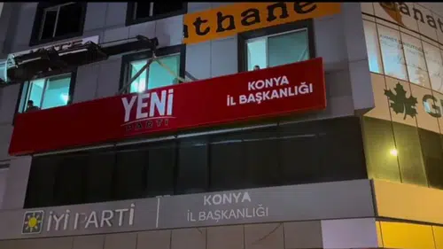 Konya’da Yeni Parti hazırlığı: İl Başkanlığı tabelayı astı!