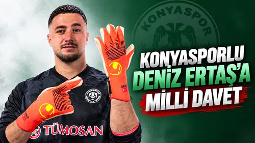 Konyasporlu Deniz Ertaş’a milli davet