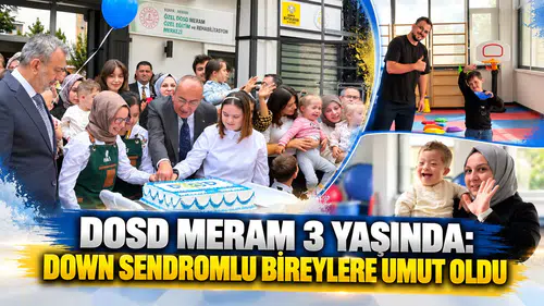 DOSD Meram 3 yaşında: Down sendromlu bireylere umut oldu