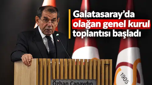 Galatasaray'da olağan genel kurul toplantısı başladı
