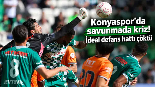 Konyaspor’da savunmada kriz! İdeal defans hattı çöktü